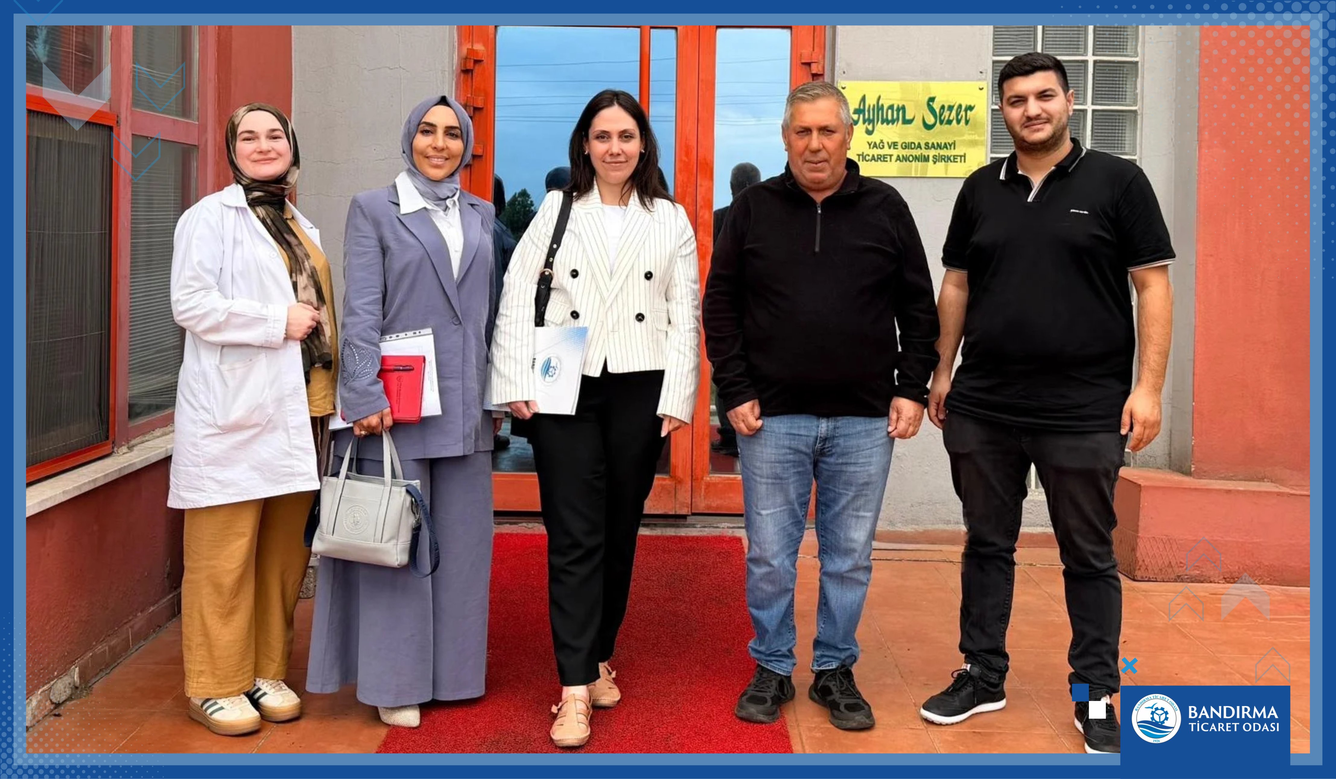 BTO–TTO CONTINUES FIELD CONTACTS WITH MEMBERS IN DIFFERENT SECTORS: NEW STOP OF BTO – TTO VISITS WAS AYHAN SEZER YAĞ VE GIDA SANAYİ TİCARET ANONİM ŞİRKETİ