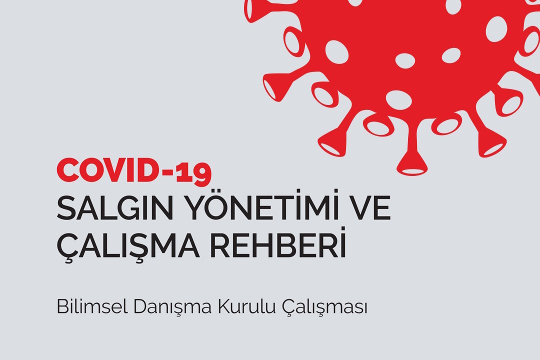 COVİD-19 SALGIN YÖNETİMİ VE ÇALIŞMA REHBERİ