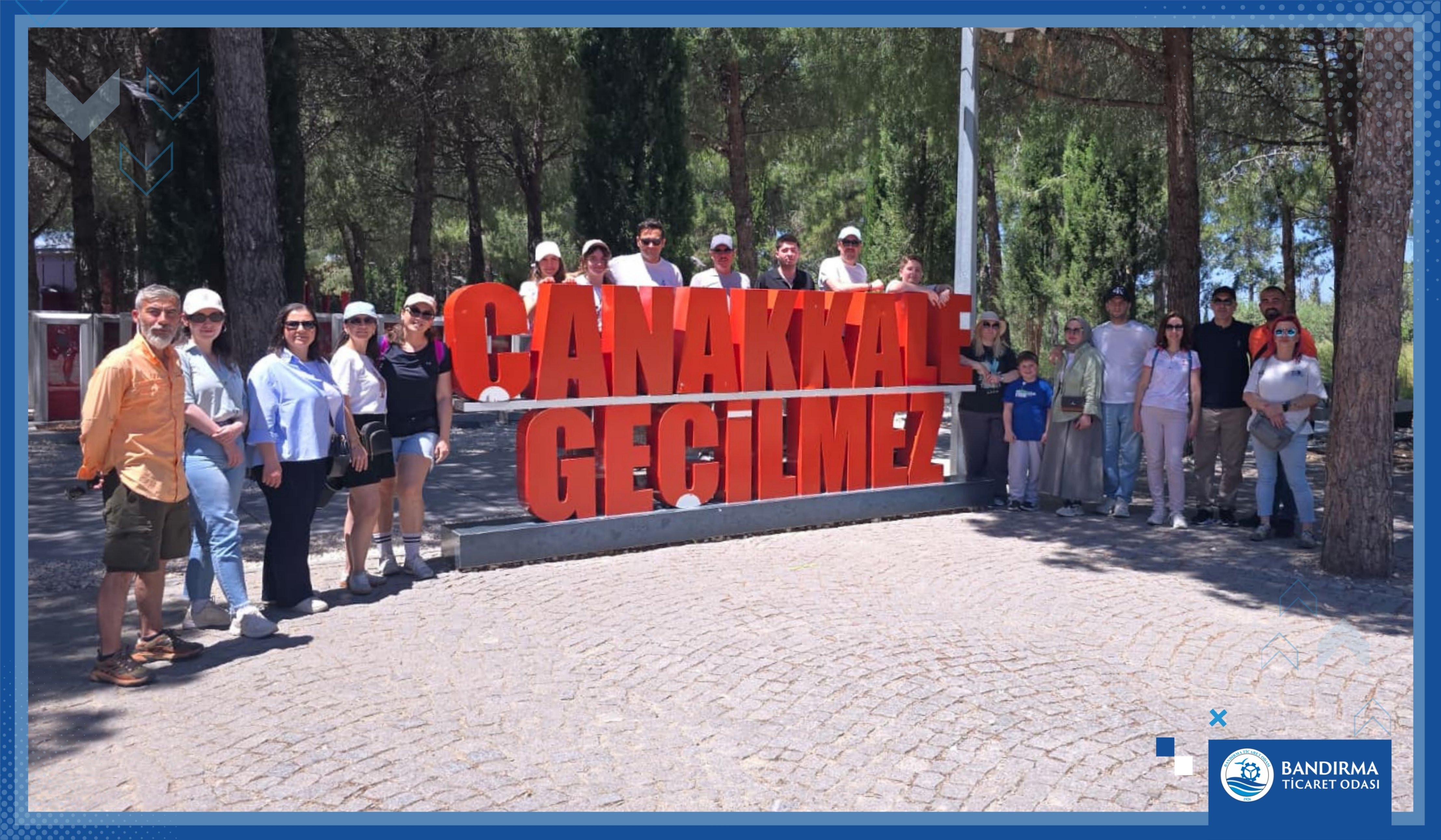 BANDIRMA TİCARET ODASI PERSONELLERİ ÇANAKKALE’NİN TARİHİ MİRASINI YERİNDE İNCELEDİ