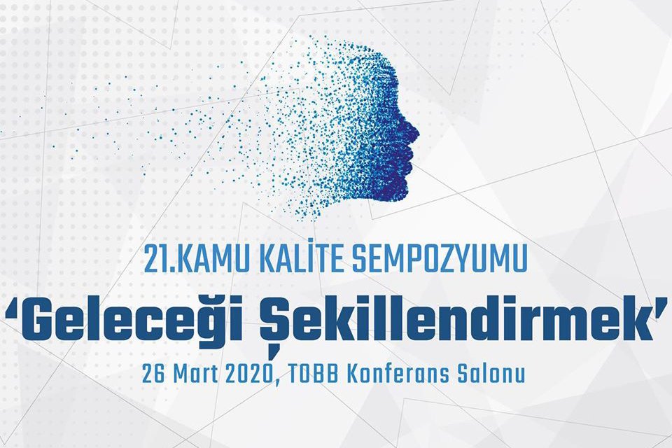 21. KAMU KALİTE SEMPOZYUMU