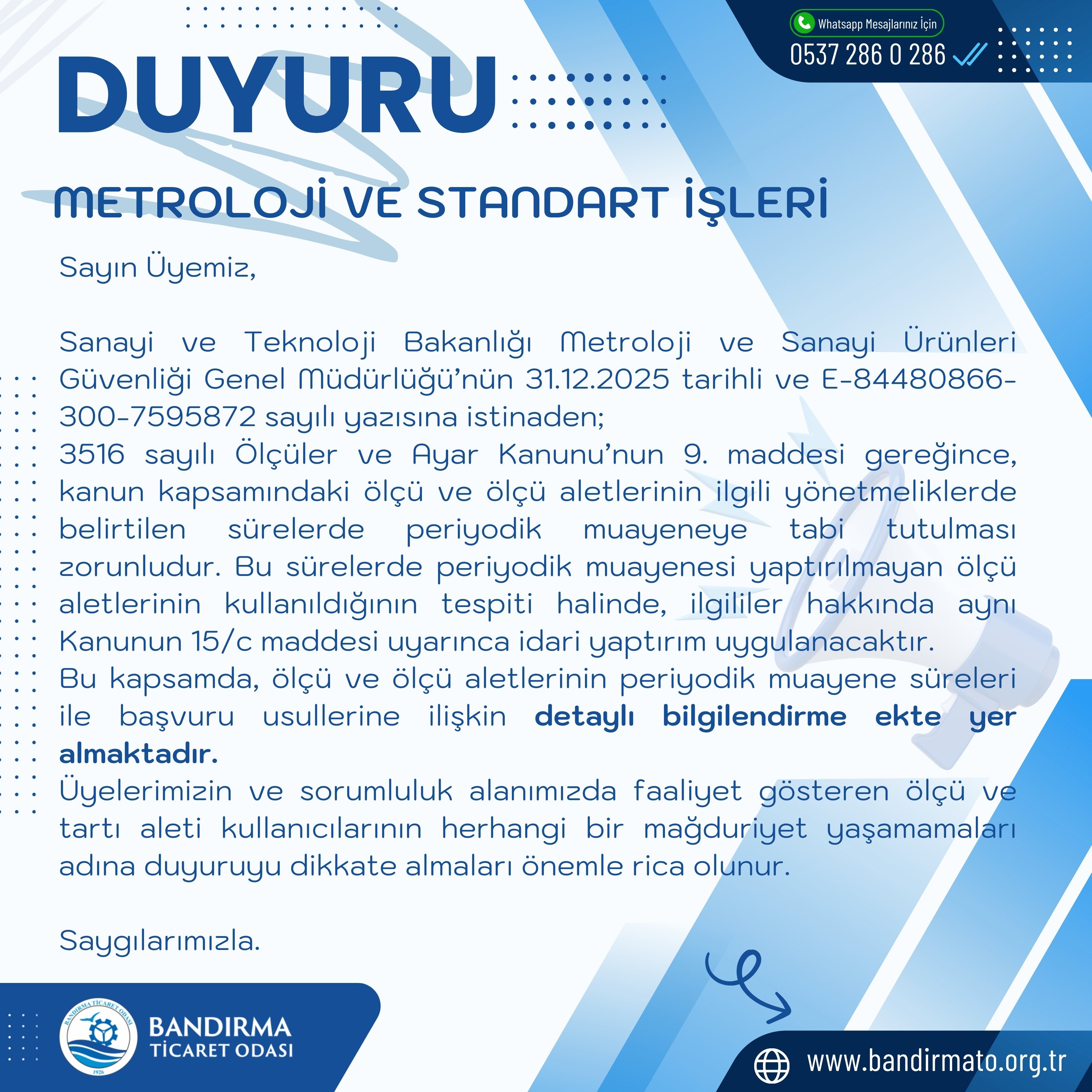 METROLOJİ VE STANDART İŞLERİ