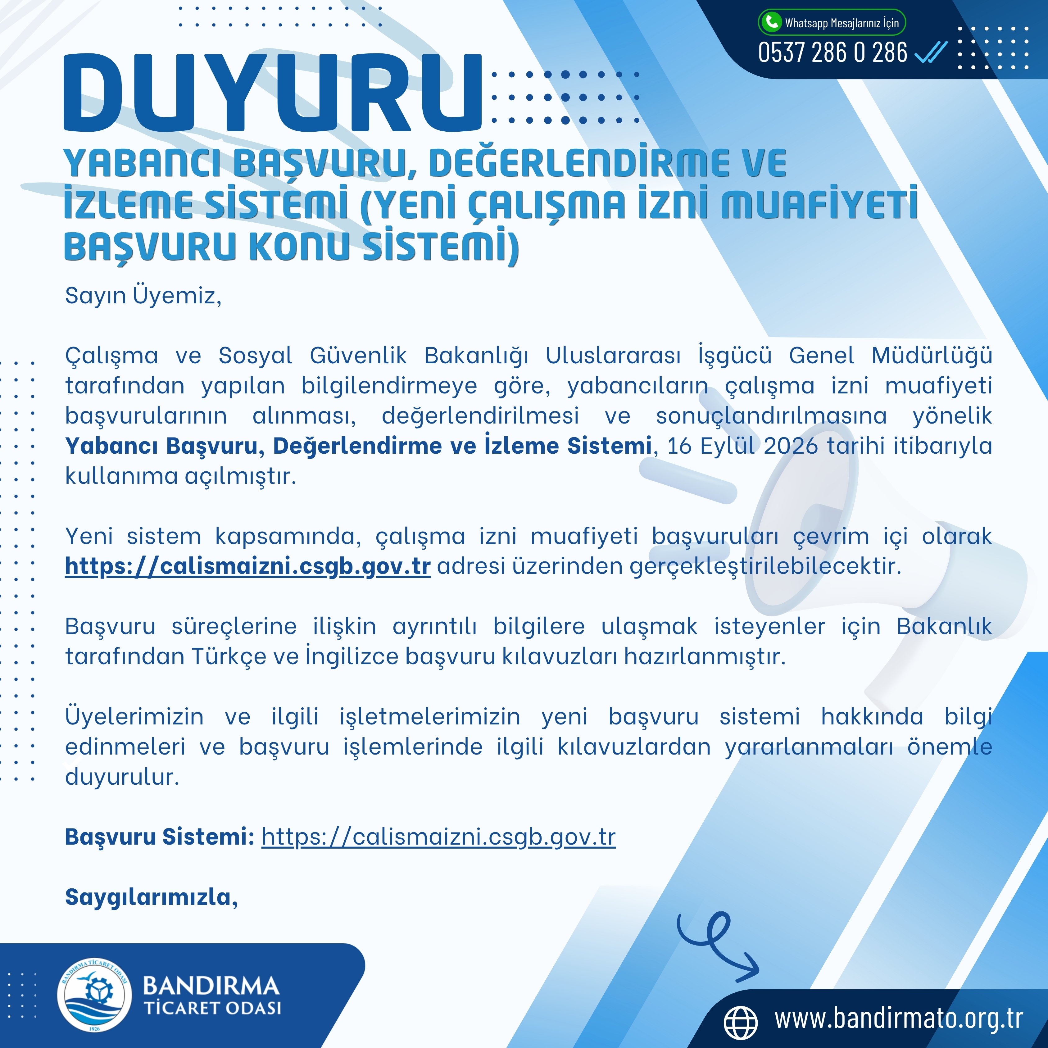 YABANCI BAŞVURU, DEĞERLENDİRME VE İZLEME SİSTEMİ (Yeni Çalışma İzni Muafiyeti Başvuru Konu Sistemi)