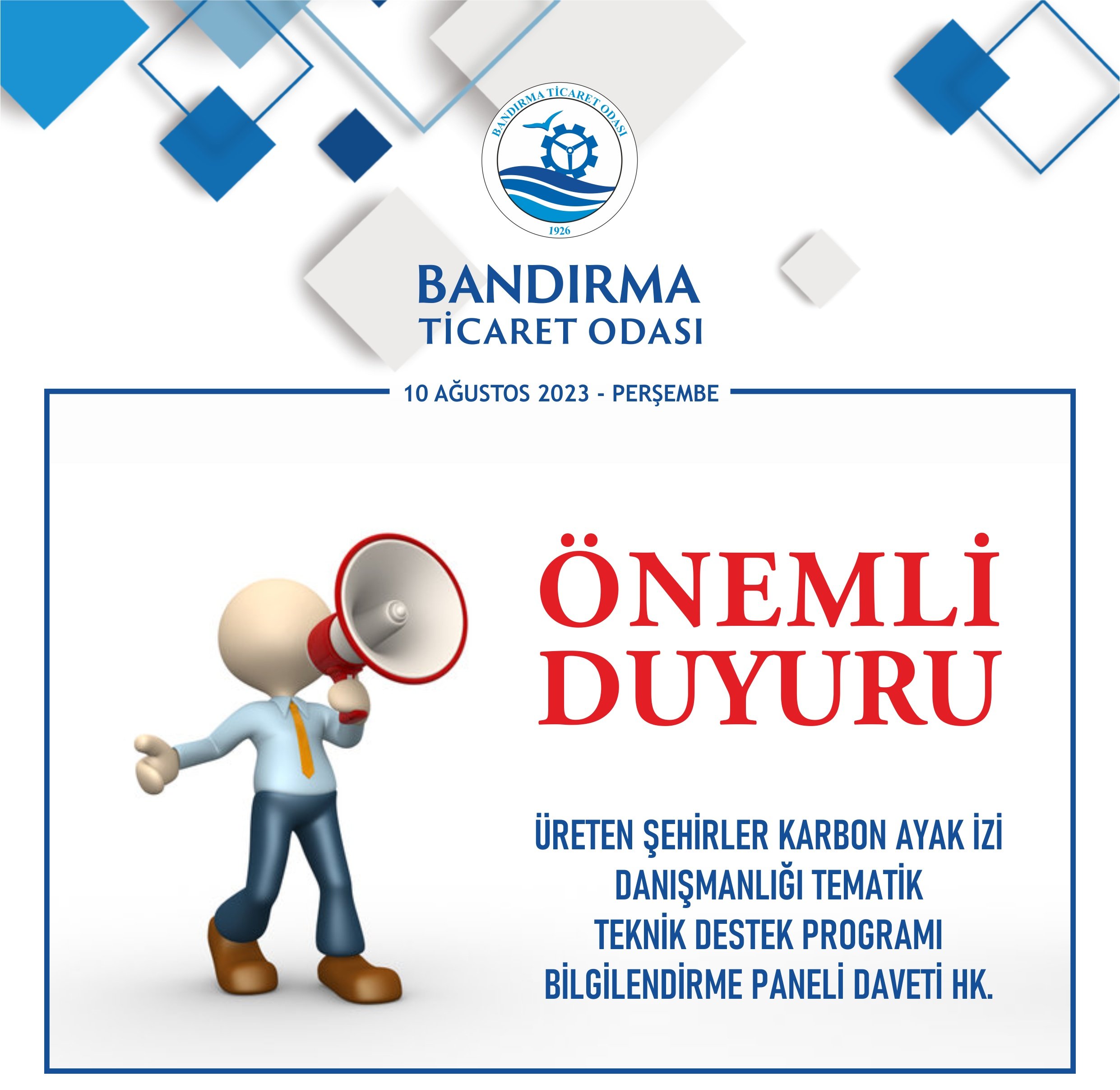 ÜRETEN ŞEHİRLER KARBON AYAK İZİ DANIŞMANLIĞI TEMATİK TEKNİK DESTEK PROGRAMI BİLGİLENDİRME PANELİ DAVETİ HK.