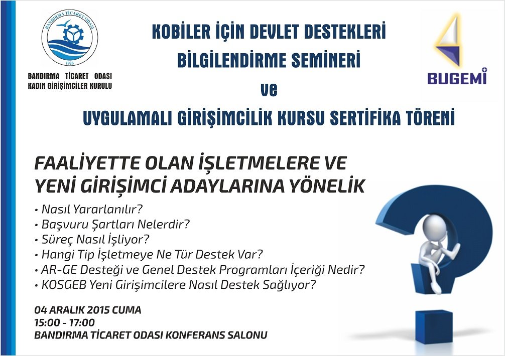 KOSGEB BİLGİLENDİRME SEMİNERİ VE SERTİFİKA TÖRENİ