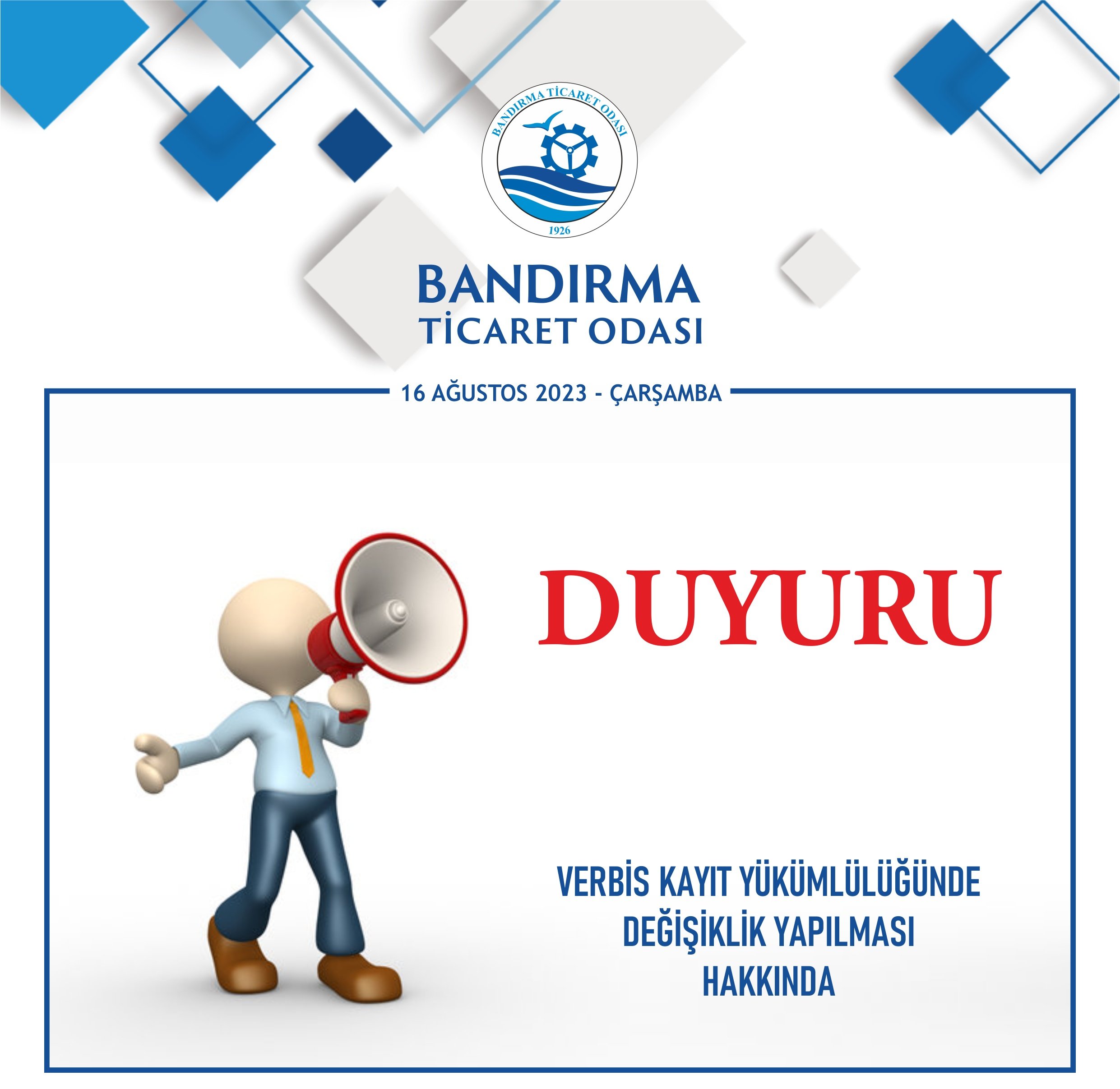 VERBİS KAYIT YÜKÜMLÜLÜĞÜNDE DEĞİŞİKLİK YAPILMASI