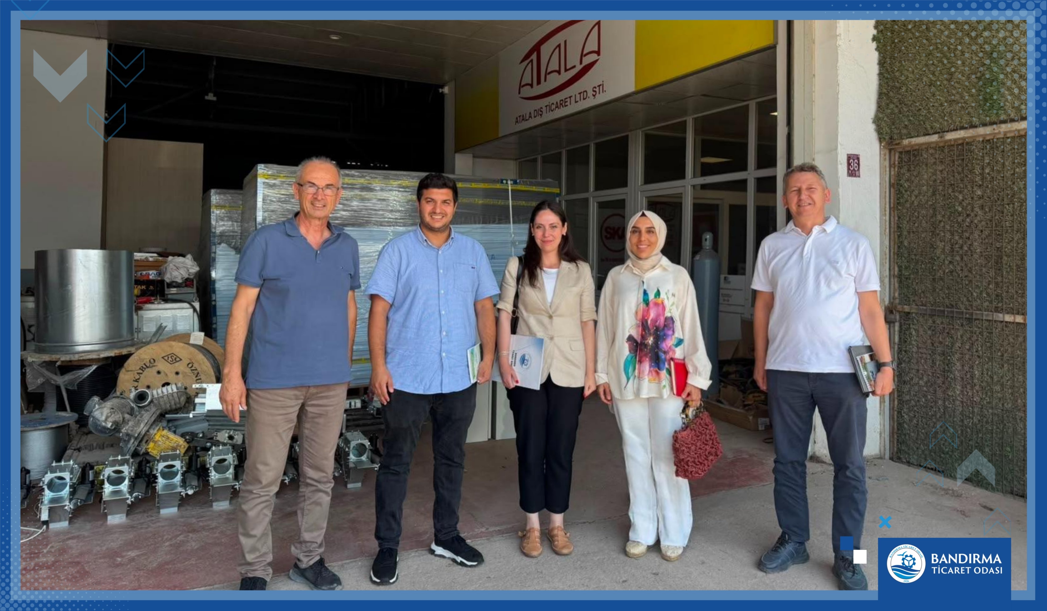 HER TEMAS, DAHA GÜÇLÜ BİR ÜYE ATALA DIŞ TİCARET LİMİTED ŞİRKETİ’NE ZİYARET
