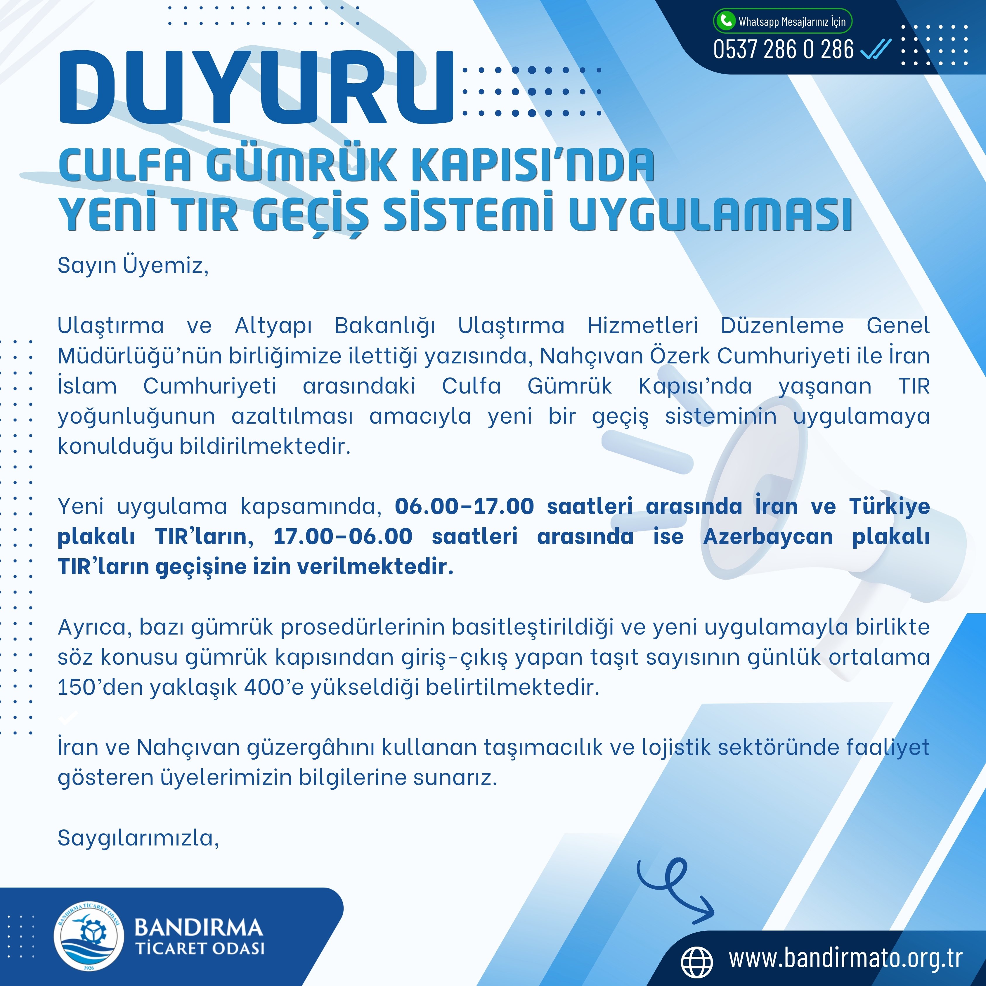 CULFA GÜMRÜK KAPISI’NDA  YENİ TIR GEÇİŞ SİSTEMİ UYGULAMASI