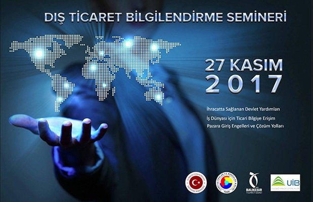 DIŞ TİCARET BİLGİLENDİRME SEMİNERİ