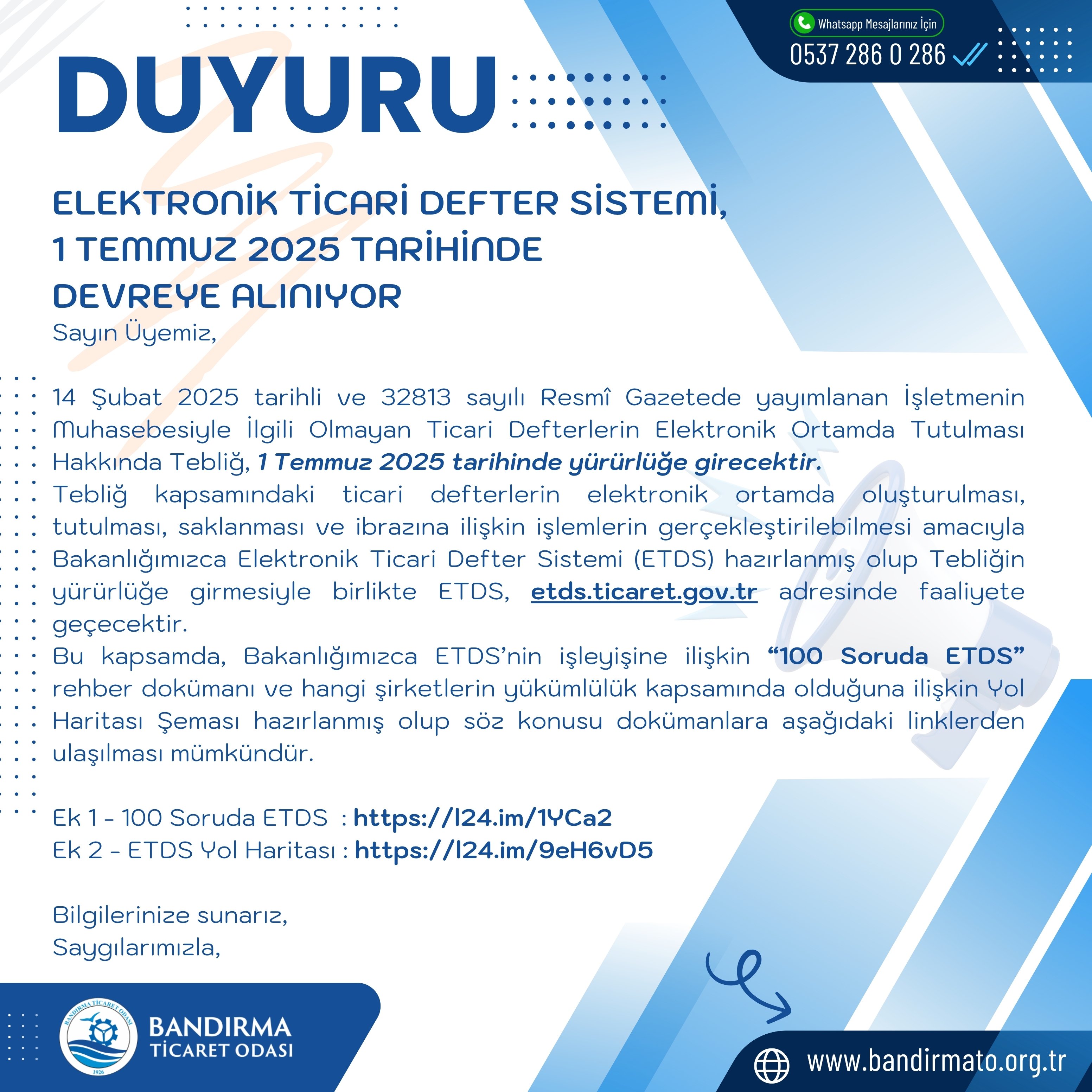 ELEKTRONİK TİCARİ DEFTER SİSTEMİ, 1 TEMMUZ 2025 TARİHİNDE DEVREYE ALINIYOR