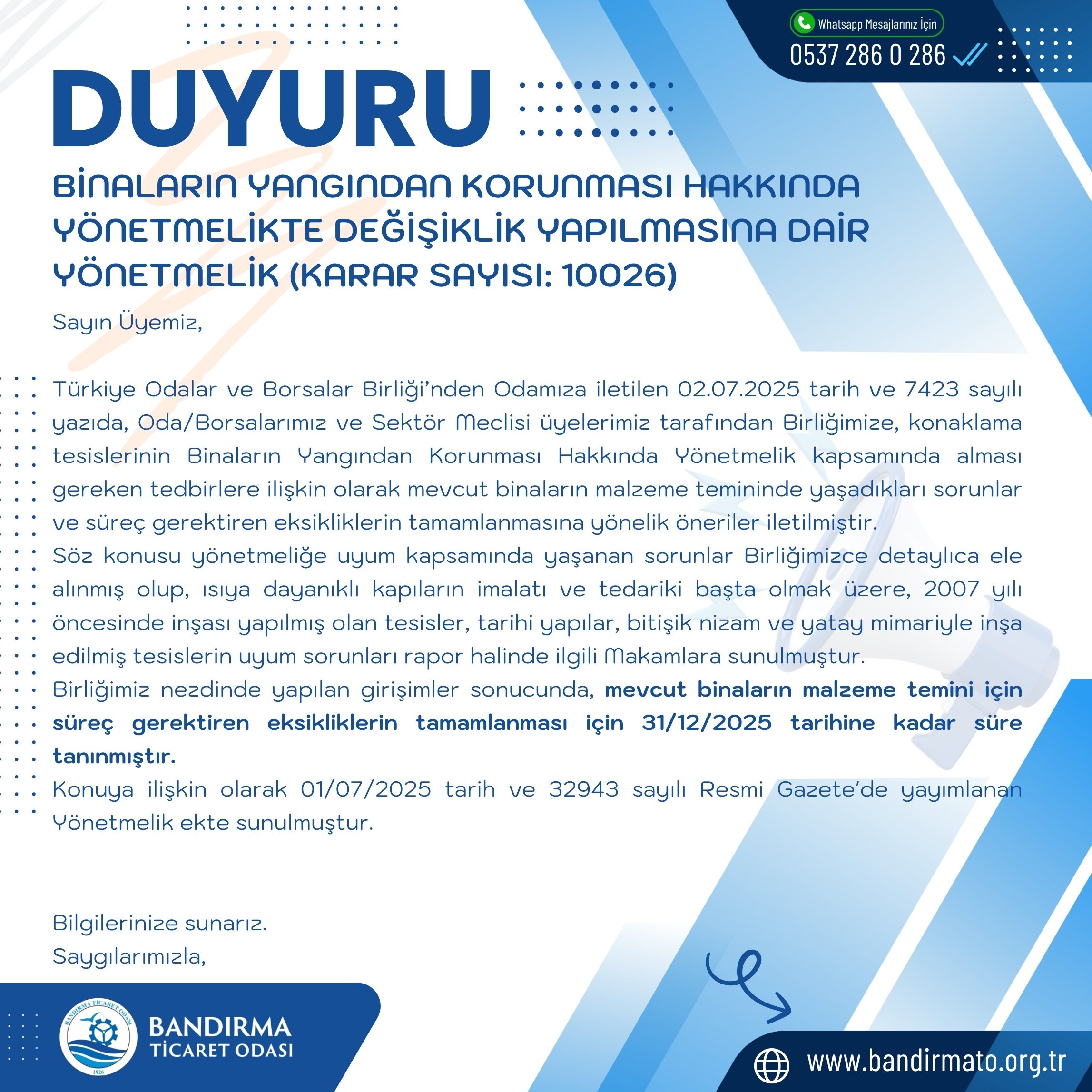 BİNALARIN YANGINDAN KORUNMASI HAKKINDA YÖNETMELİKTE DEĞİŞİKLİK YAPILMASINA DAİR YÖNETMELİK (KARAR SAYISI: 10026)