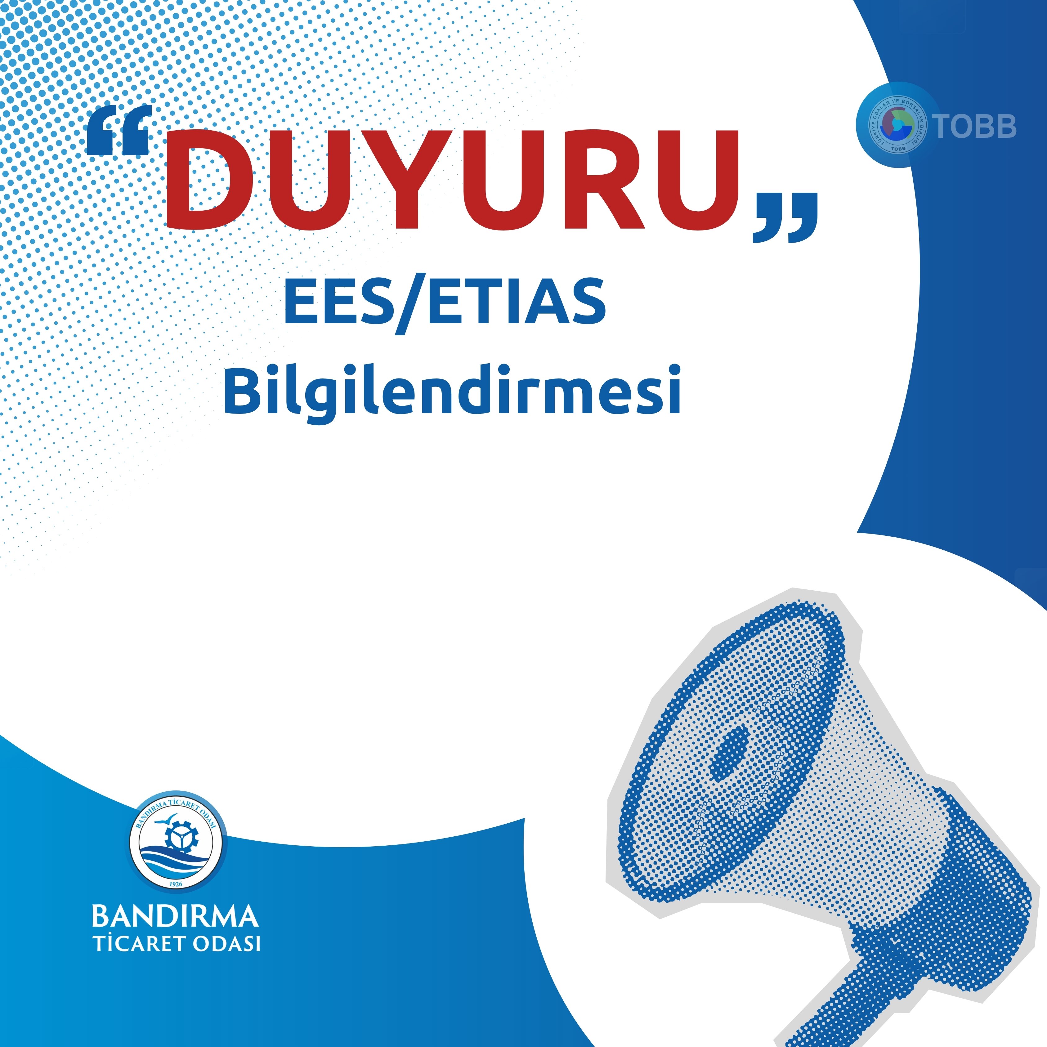 EES/ETIAS BİLGİLENDİRMESİ