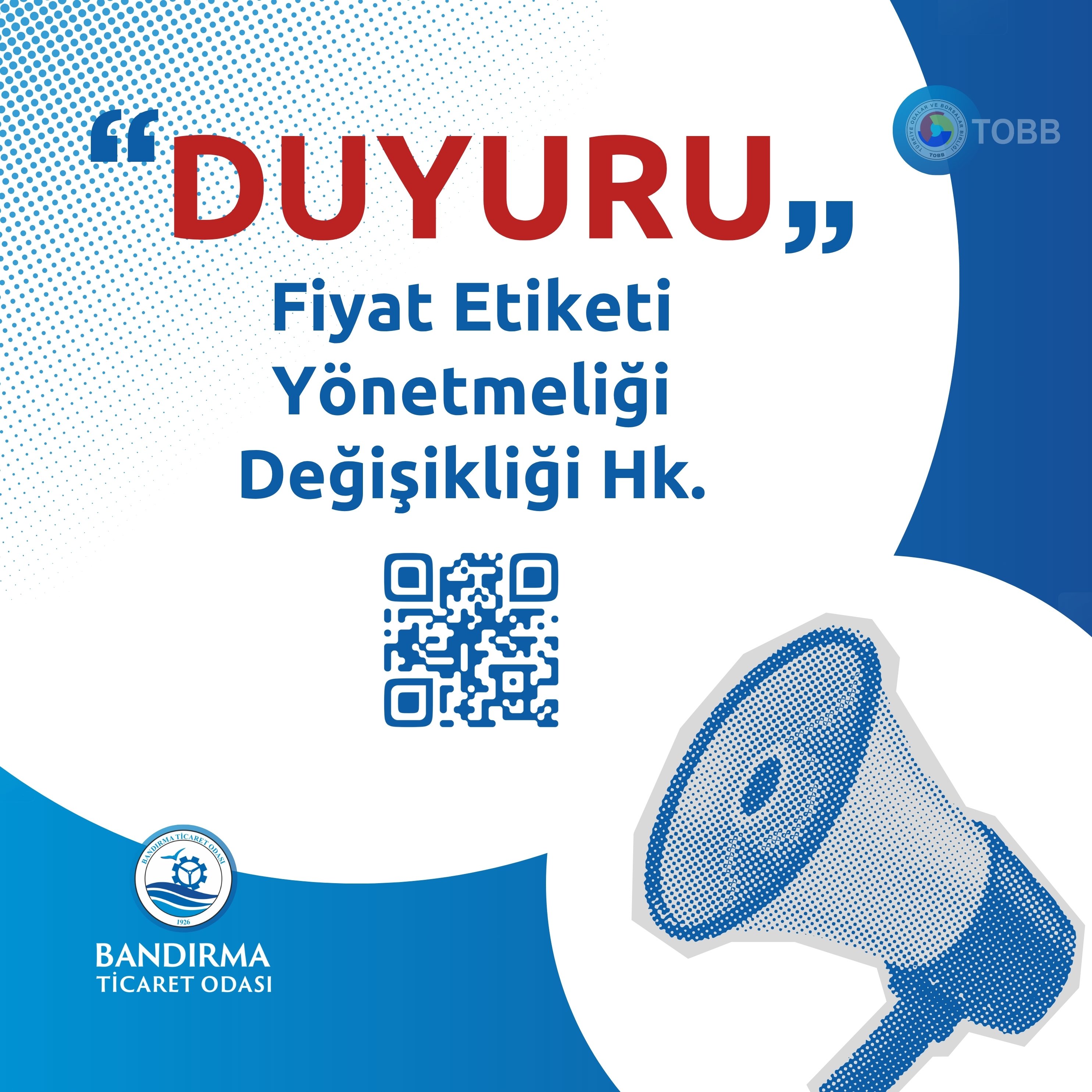 FİYAT ETİKETİ YÖNETMELİĞİ DEĞİŞİKLİĞİ HK.