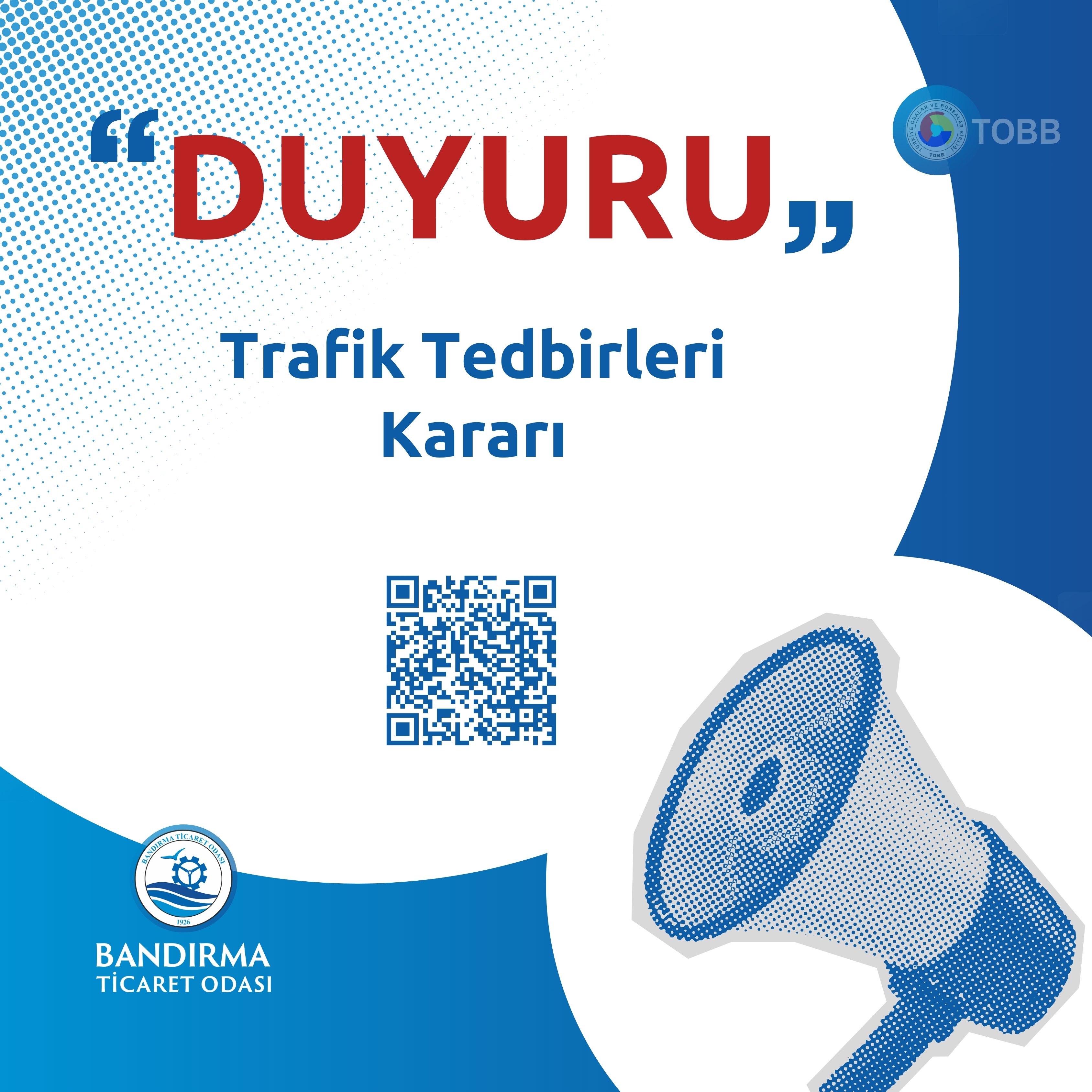 TRAFİK TEDBİRLERİ KARARI