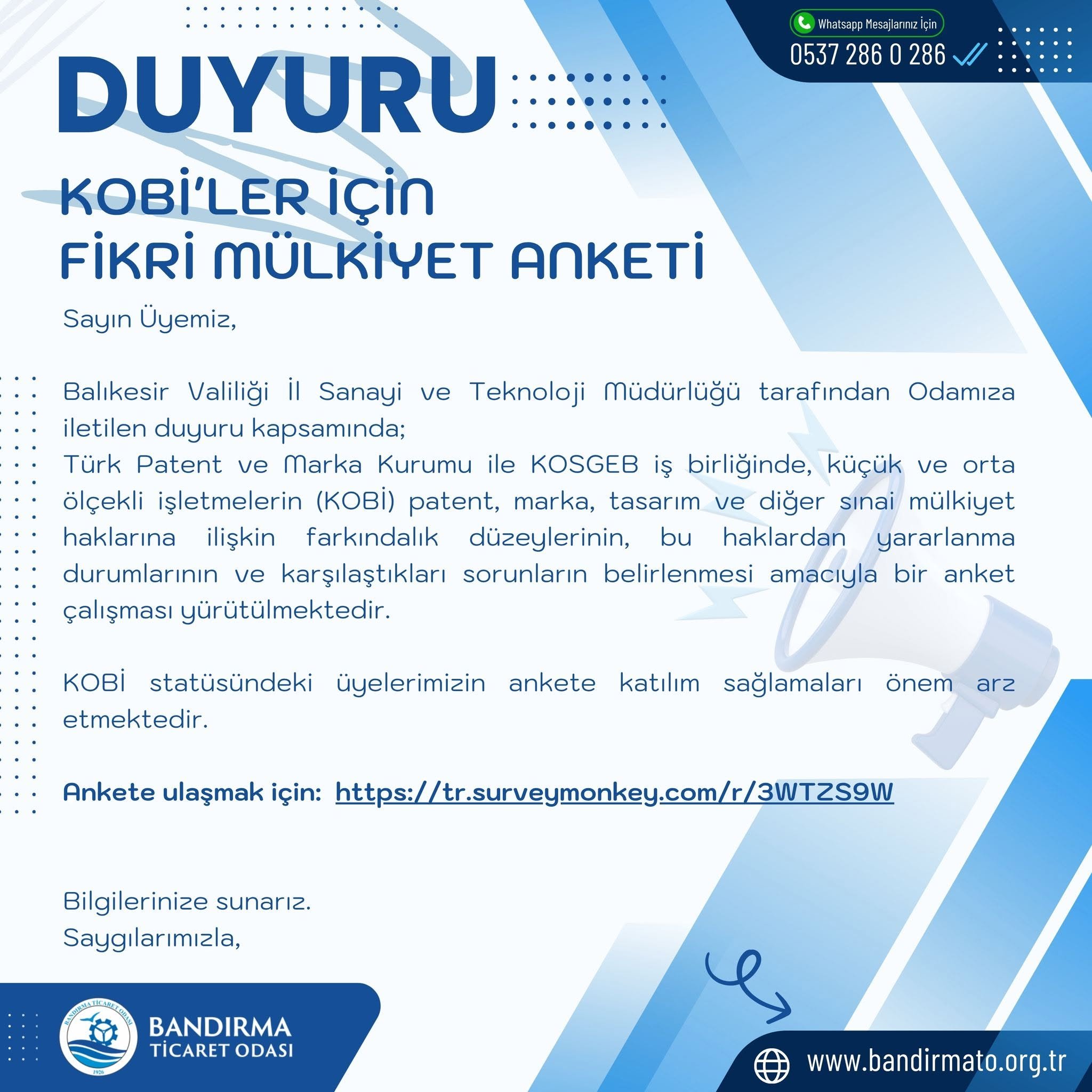 KOBİ'LER İÇİN FİKRİ MÜLKİYET ANKETİ