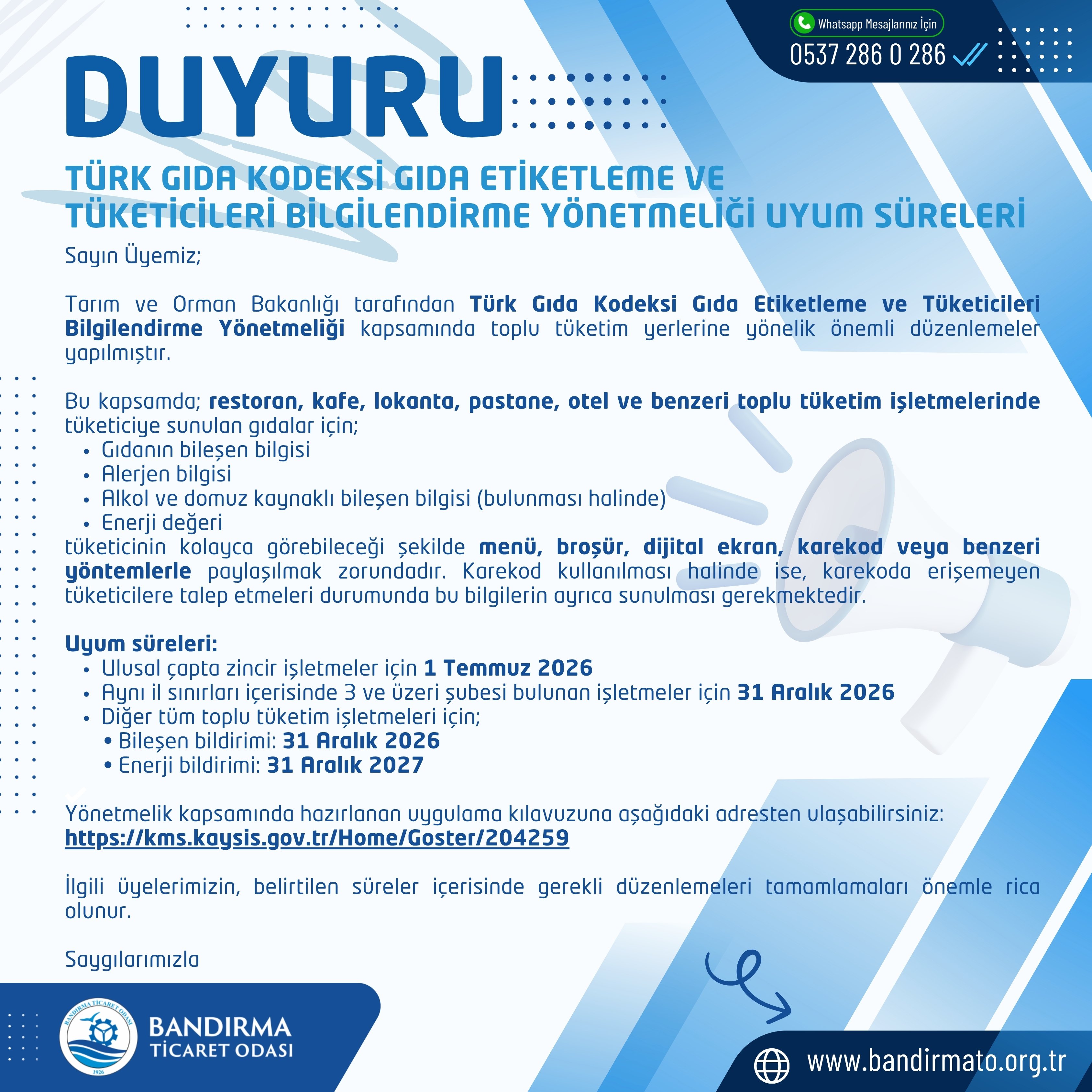 TÜRK GIDA KODEKSİ GIDA ETİKETLEME VE TÜKETİCİLERİ BİLGİLENDİRME YÖNETMELİĞİ UYUM SÜRELERİ