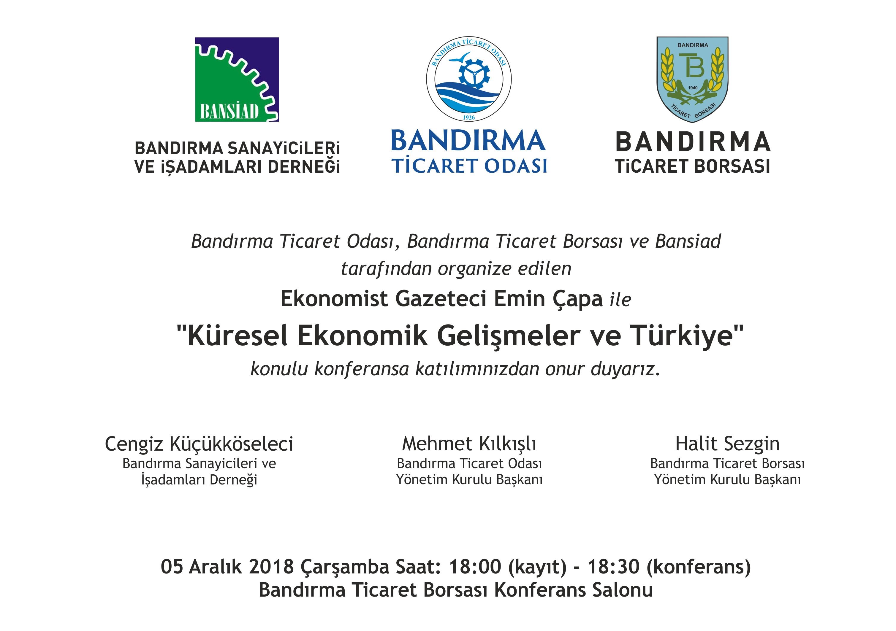 EMİN ÇAPA İLE KÜRESEL EKONOMİK GELİŞMELER VE TÜRKİYE KONFERANSI