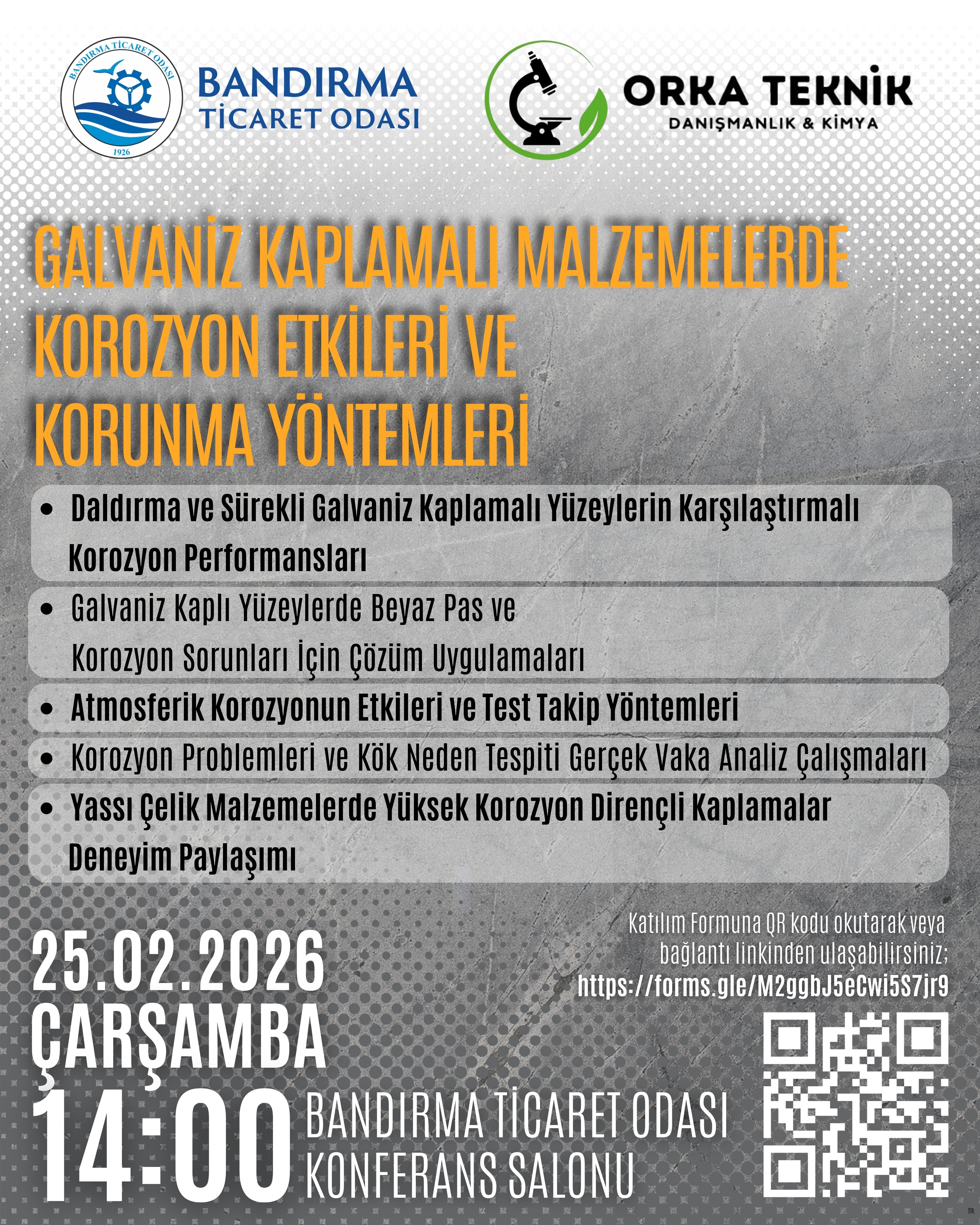 GALVANİZ KAPLI MALZEMELERDE KOROZYON ETKİLERİ VE KORUNMA YÖNTEMLERİ BİLGİLENDİRME TOPLANTISI