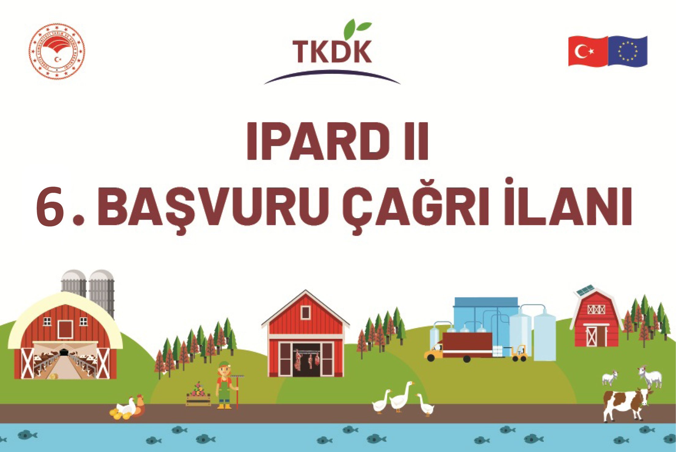 IPARD 6. BAŞVURU ÇAĞRI İLANI DUYURUSU