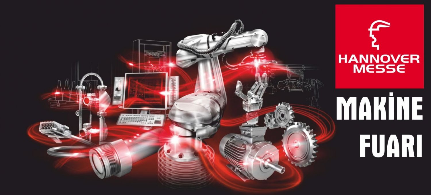 HANNOVER MESSE MAKİNA FUARI