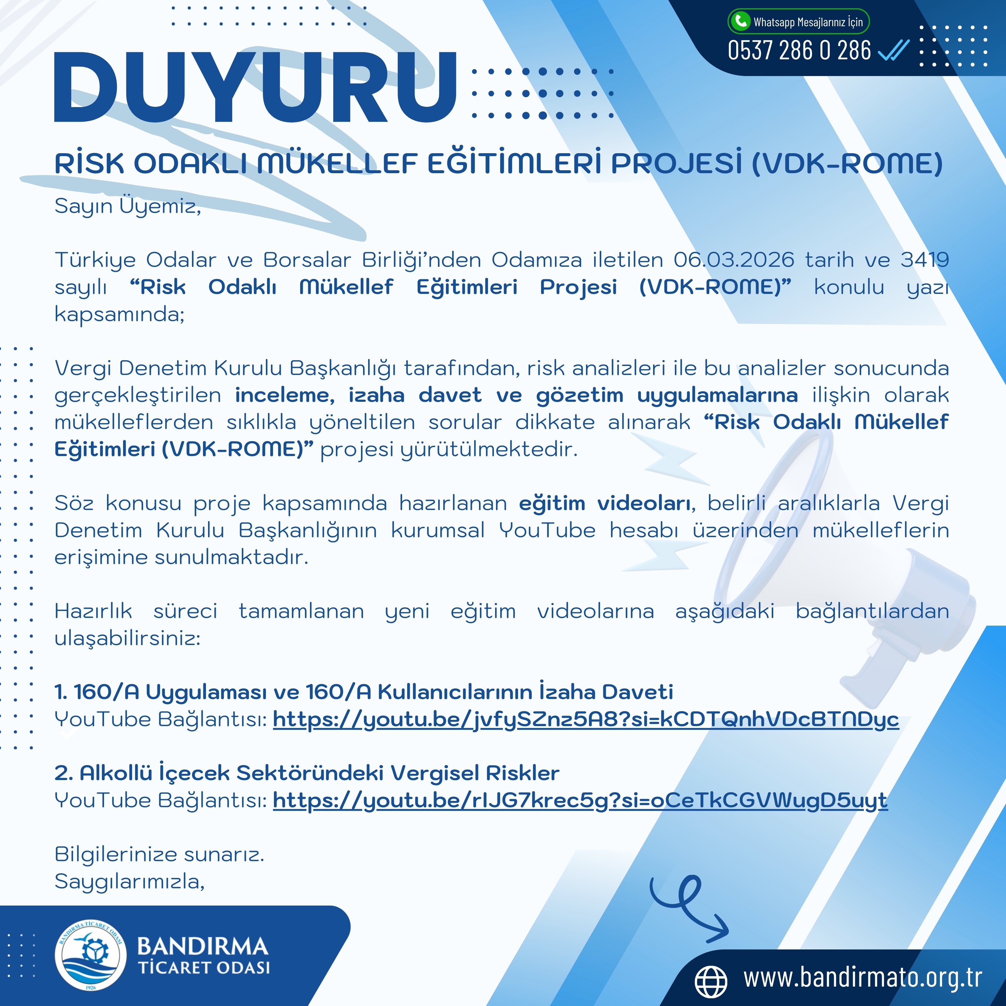 RİSK ODAKLI MÜKELLEF EĞİTİMLERİ PROJESİ (VDK-ROME)