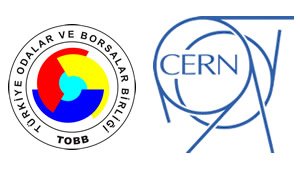 CERN-TÜRKİYE ÜNİVERSİTE VE SANAYİ İŞBİRLİĞİ KONFERANSI
